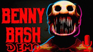 🔊Benny Bash▶Демо ужастика где можно сыграть в злую версию Марио