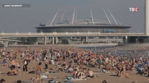 Жители Санкт-Петербурга изнывают от небывалой жары / События на ТВЦ