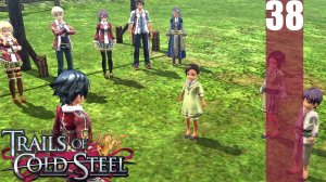 (PC) The Legend of Heroes: Trails of Cold Steel Прохождение - Часть 38