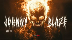 Агрессивный метал-электро / метал-фонк / аргентин-метал микс «JOHNNY BLAZE vol.3»