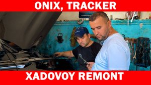 ONIX, TRACKER XADOVOY REMONT. (91)  275-8444