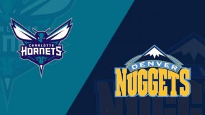 01.02.2025| Денвер Наггетс - Шарлотт Хорнетс  | Denver Nuggets  at  Charlotte Hornets