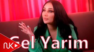 Mehriban - Gel Yarim