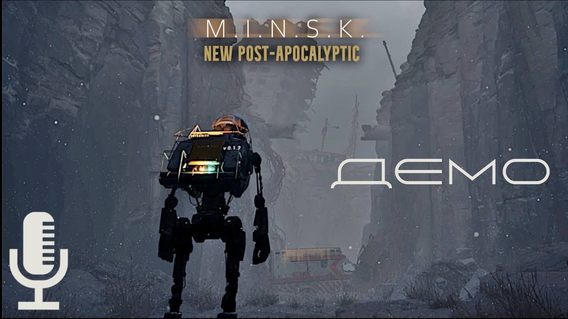 🔊M.I.N.S.K.▶Демо про симпатичного робота в постапокалиптическом мире