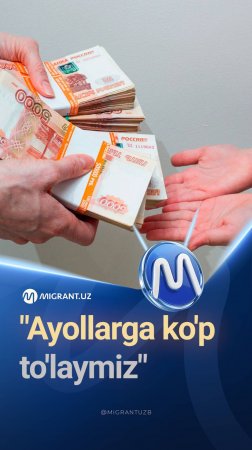 "Ayollarga ko'p to'laymiz"
