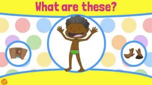 Whats this What are these - Clothing Kids by ELF Learning