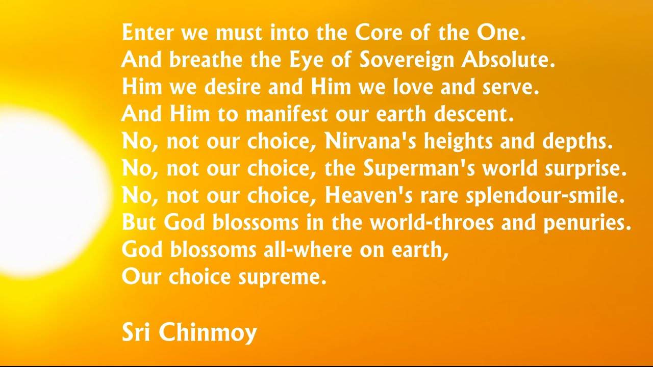 Важное послание Шри Чинмоя Мы должны войти в суть-сердцевину Единого...