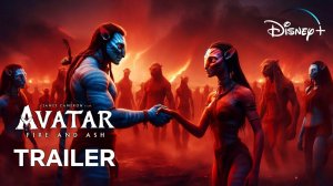 Аватар 3: Пламя и пепел – Русский трейлер 2025