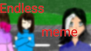 Endless meme / Glitchtale / анимация