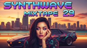Synthwave Mixtape Volume 29 – Signals from the Neon Border