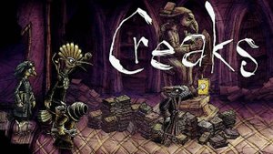 Creaks. Часть III.