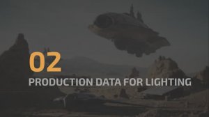 W7_02 - Production Data for Lighting