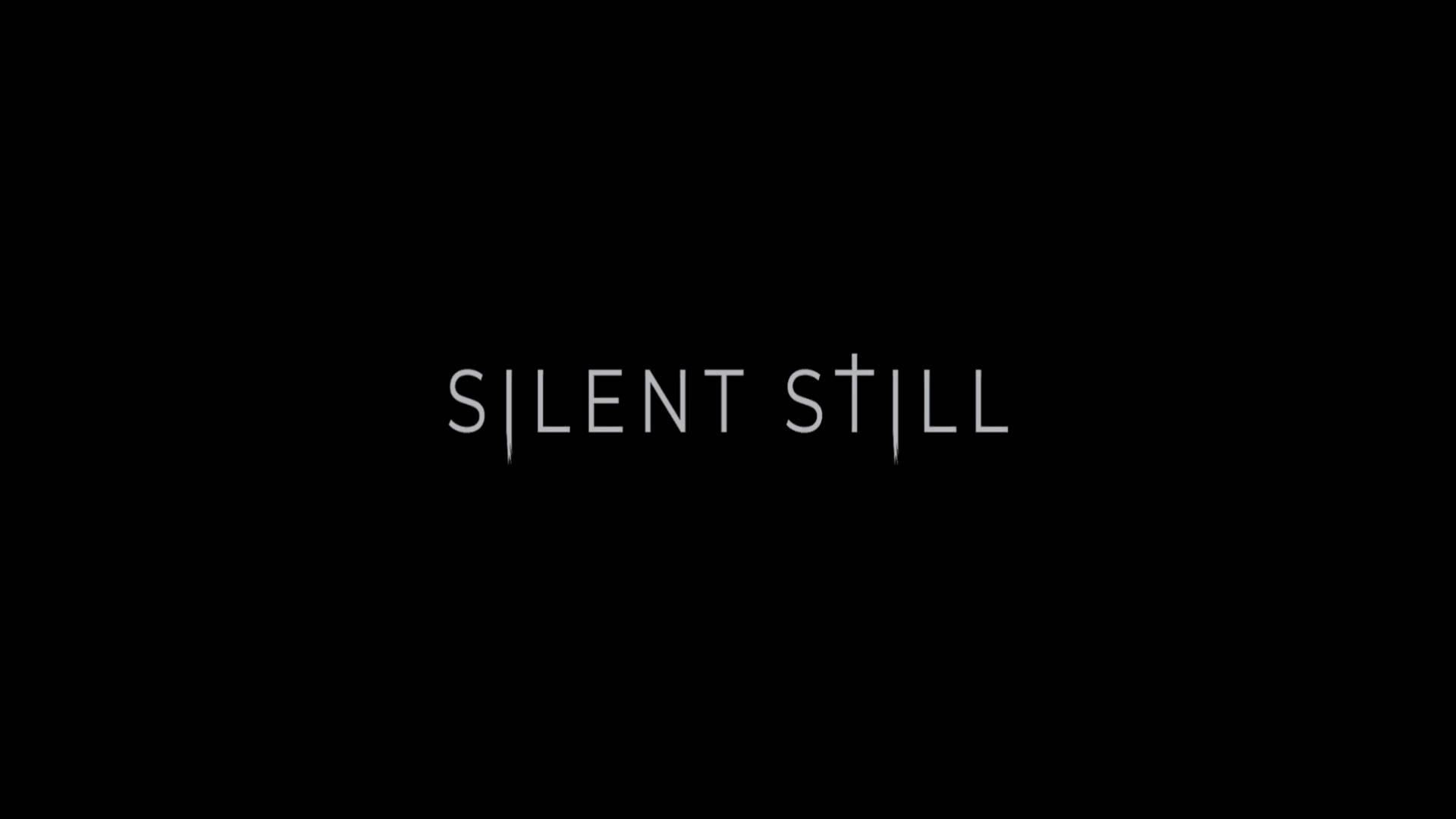 Silent Still — [КМП]