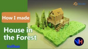 House In The Forest - Blender Low Poly 3d Modeling Timelapse