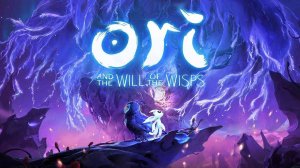 Прохождение Ori and the Will of the Wisps #7