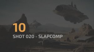 W7_10 - Shot 020 slapcomp