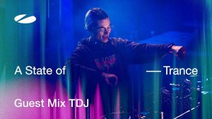 TDJ - A State of Trance Episode 1235 Guest Mix