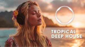 Deep House Mix 2025 Magic Rhythm #24