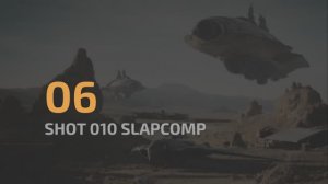 W7_06 - Shot 010 Slapcomp