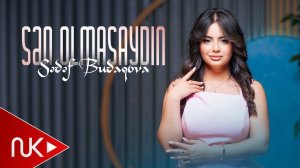 Sedef Budaqova - Sen Olmasaydin