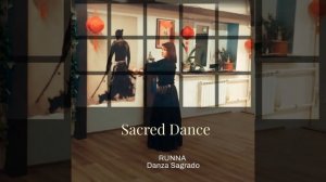 Sacred Dance, Danza Sagrada with Runna