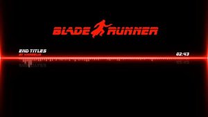Vangelis : Blade Runner (End Titles)