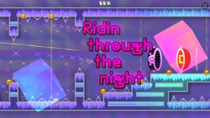 RIDIN 100%/// Geometry dash 2.2