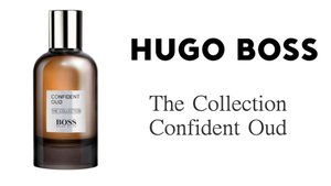 Обзор Аромата - HUGO BOSS The Collection Confident Oud