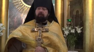 Проповедь иеромонаха Пантелеимона на 7-ю неделю по Пятидесятнице