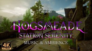 Безмятежность на станции Хогсмид  ✨ | 4K Hogwarts Legacy Music and Ambience