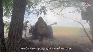 Артиллеристы группировки войск «Север» ежедневно оказывают огневую поддержку пехоте