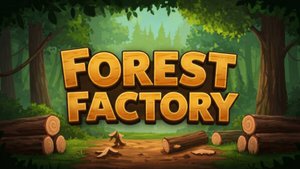 Forest Factory Simulator🔔Рубим лес 🔔