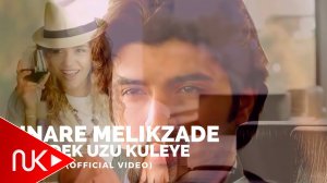 Cinare Melikzade - Gedek Uzu Kuleye