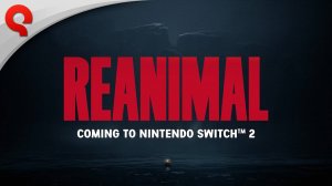 REANIMAL - Анонсирующий трейлер Nintendo Switch 2