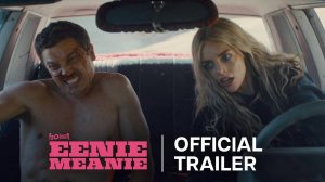 Eenie Meanie Movie - Official Trailer | Hulu