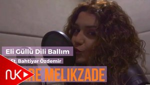 Cinare Melikzade & Bahtiyar Ozdemir - Eli Gullu Dili Ballim
