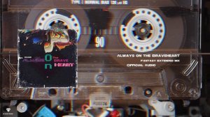 Scand - Always on the Braveheart [Fantasy Extended Mix] (Official Audio)