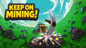 ЗАЛИПАТЕЛЬНЫЙ МАЙНЕР - Keep on Mining! - #1