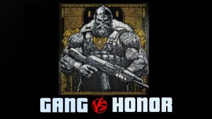 GANG vs HONOR#Tacticool