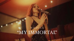 My immortal - Надежда Киценко (NADIIA)