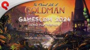 The Eternal Life of Goldman - Демонстрация геймплея (gamescom 2024)