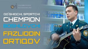 Oramizdagi iqtidorlar | Qo`shiqchi, sportchi, chempion, boshlovchi Fazliddin Ortiqov | Sirdaryo vil.