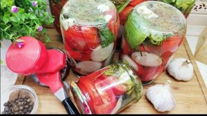 Помидоры"ПАЛЬЧИКИ ОБЛИЖЕШЬ"на зиму! Готовлю в два раза больше,чем в прошлом году!