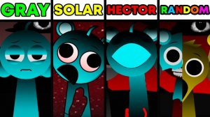 🎨 INCREDIBOX SPRUNKI | SPECIAL TREATMENT: GRAY, SOLAR, HECTOR, RANDOM! 🔥