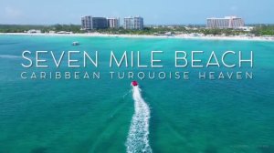 SEVEN_MILE_BEACH_CAYMAN_ISLANDS_IN_4K_DRONE_FOOTAGE_ULTRA_HD_Caribbean