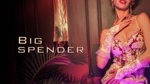 BIG SPENDER – ЗАХВАТЫВАЮЩЕЕ ШОУ В СТИЛЕ КАБАРЕ