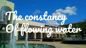 The constancy Оf flowing water