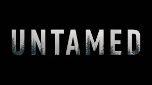 Неукротимый (В глуши) - трейлер