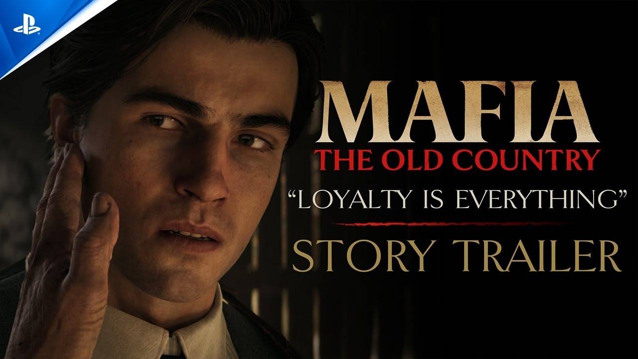 Mafia: The Old Country - " Loyalty is Everything " Story Trailer | PS5 Games