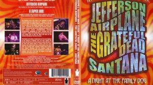 A Night At The Famyly Dog - (Jefferson Airplane, Grateful Dead, Santana) - (ремастеринг) (1970)